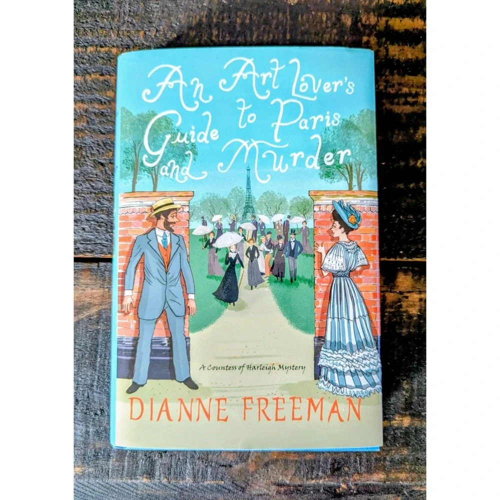 An Art Lover's Guide to Paris and Murder (A Countess of Harleigh Mystery)